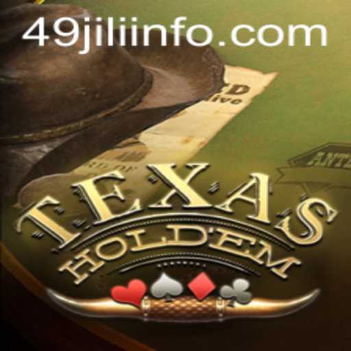 Mastering Texas Holdem: Strategies and Insights with 49JILI